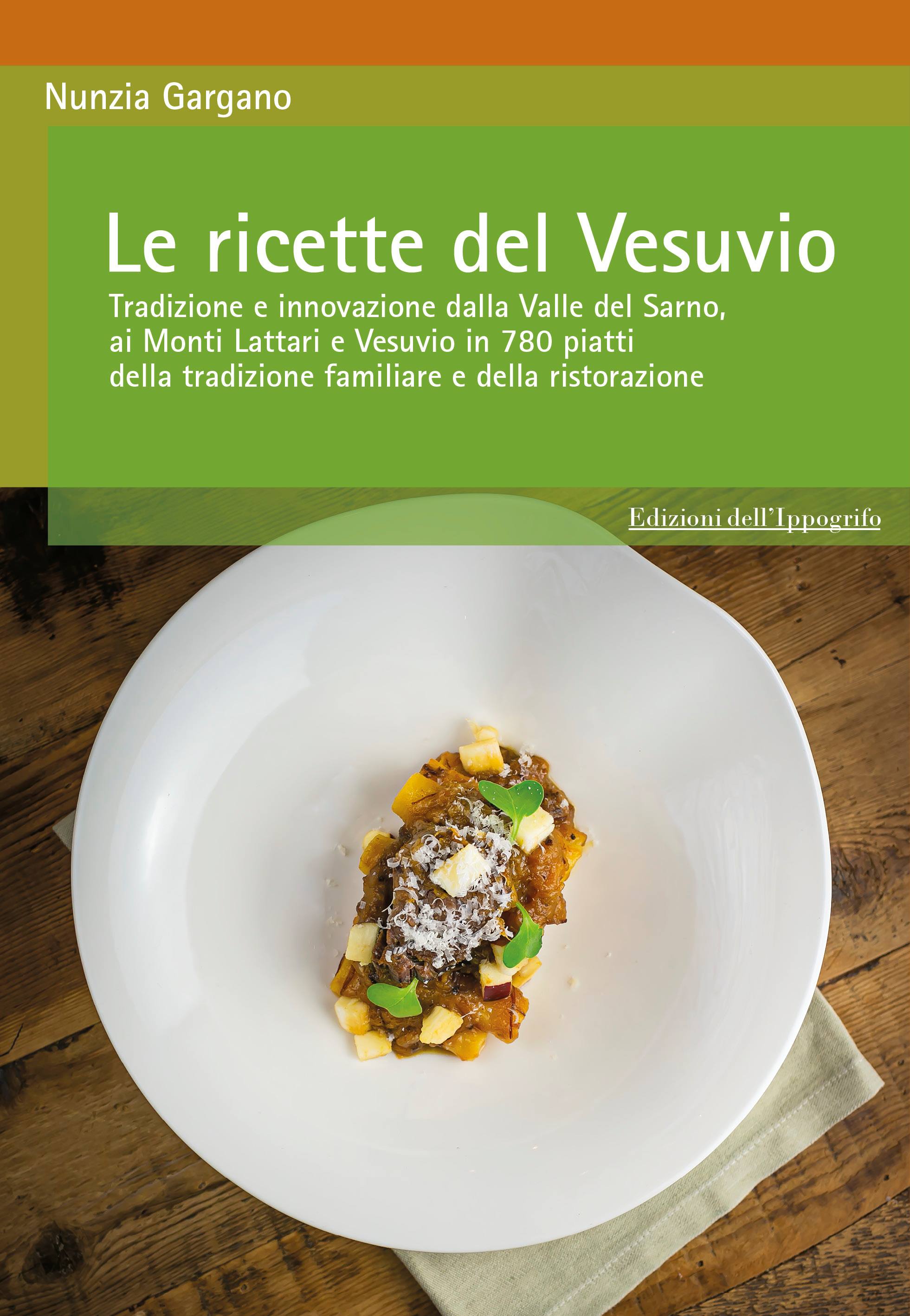Le ricette del Vesuvio, il libro di Nunzia Gargano